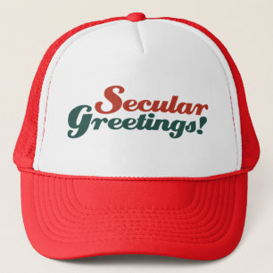 Secular Greetings Trucker Hat