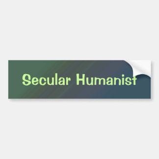 Secular Humanist Bumper Sticker