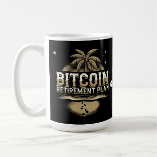 Secure Your Future with a Bitcoin Retirement Plan Coffee Mug