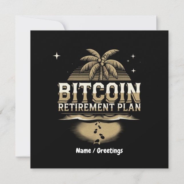 Secure Your Future with a Bitcoin Retirement Plan Invitation (Front)
