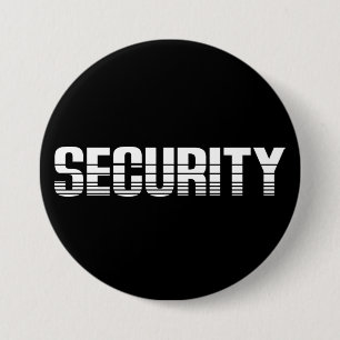 Security 7.5 Cm Round Badge