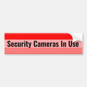 Security Cameras In Use Bumper Sticker