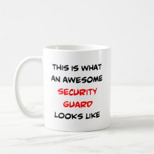 security guard, awesome coffee mug