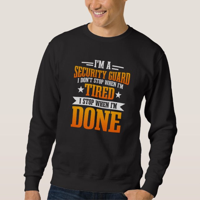 Security Guard Inspector Officer Watchman Custodia Sweatshirt (Front)