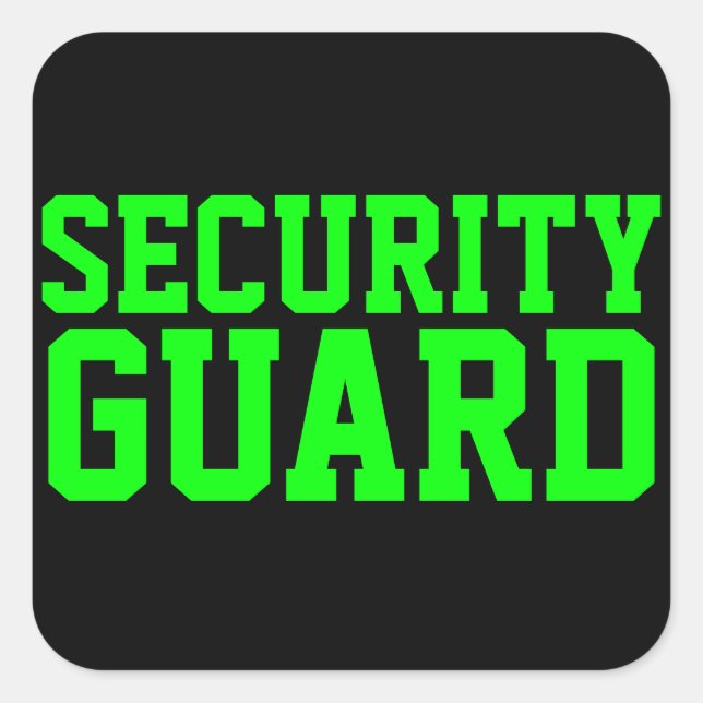 Security Guard Neon Green Square Sticker (Front)