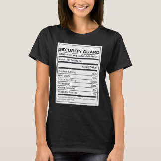 Security Guard Nutrition Information T-Shirt