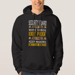 Security Guard Sarcastic Graphic Funny Officer Hoodie