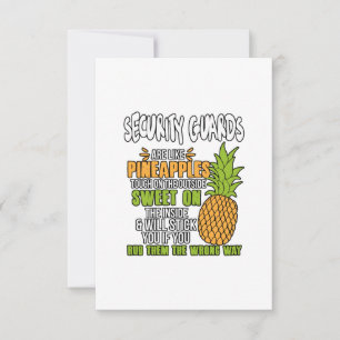 Security Guards Are Like Pineapples. Thank You Card