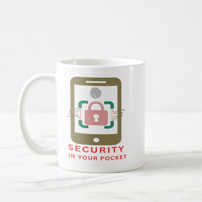 Security In Your Pocket Coffee Mug (Left)