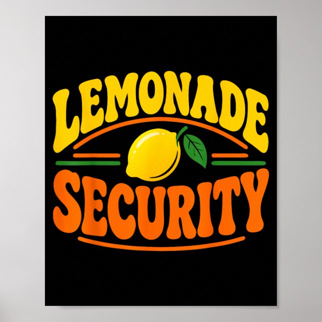 Security Lemonade Stand Crew Youth Lemonade Poster (Front)
