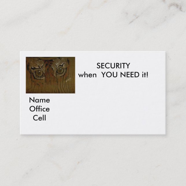 SECURITY when  YOU NEED it!, Business Card (Front)