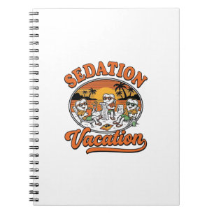 Sedation Vacation Retro Dental Humor Shirt Design_ Notebook