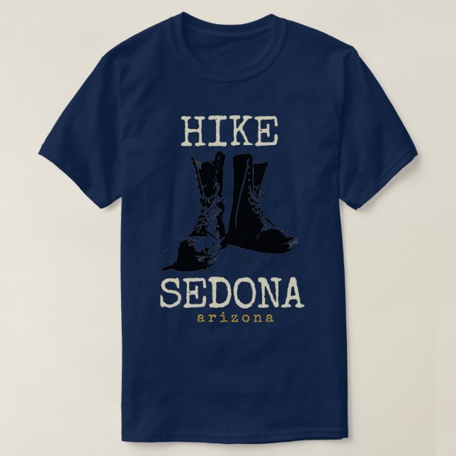 Sedona Arizona  Hike Sedona  Arizona  T-Shirt (Design Front)