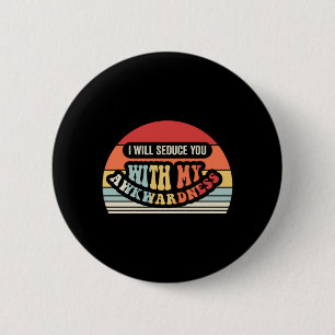 Seduce With Awkwardness Funny Retro Sunset Graphic 6 Cm Round Badge