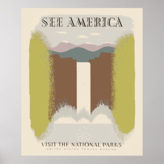 See America Visit The National Parks Poster