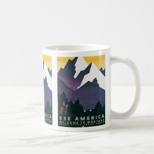 See America ~ Welcome to Montana Coffee Mug