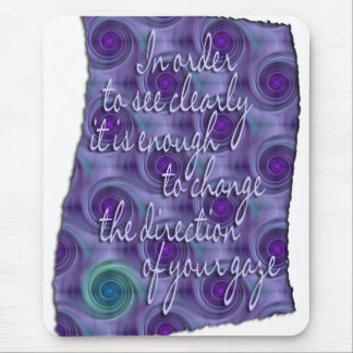 see Clearly - wisdom Mouse Pad