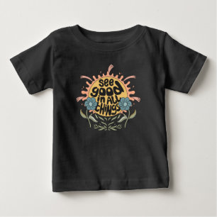 See Good in all Things Hippie Graphic Baby T-Shirt