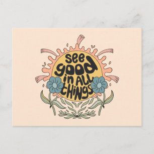 See Good in all Things Hippie Graphic Postcard