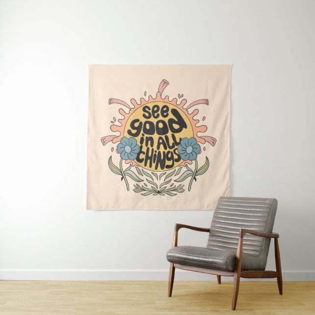 See Good in all Things Hippie Graphic Tapestry (In Situ)