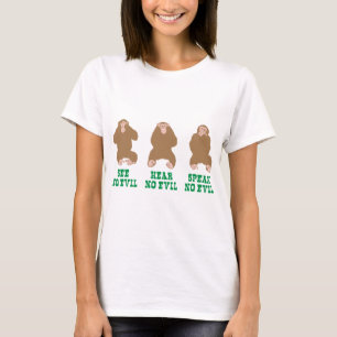 See Hear Speak No Evil T-Shirt