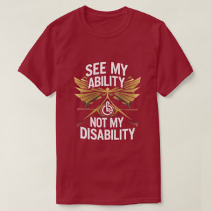 See My Ability – Empowerment T-Shirt Design