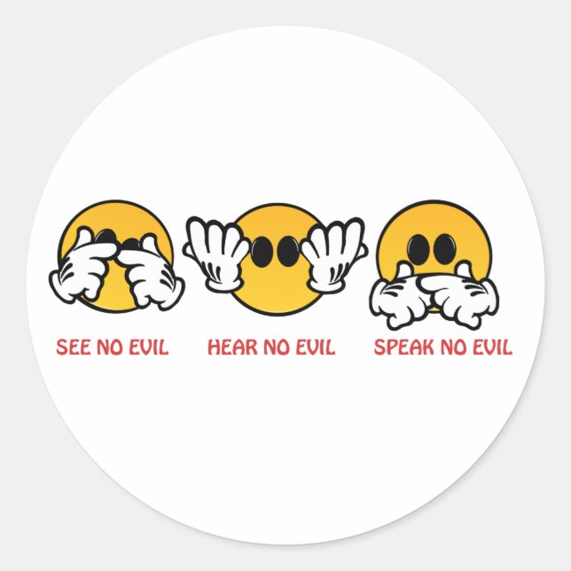 See No Evil, Hear No Evil, Speak No Evil Classic Round Sticker (Front)