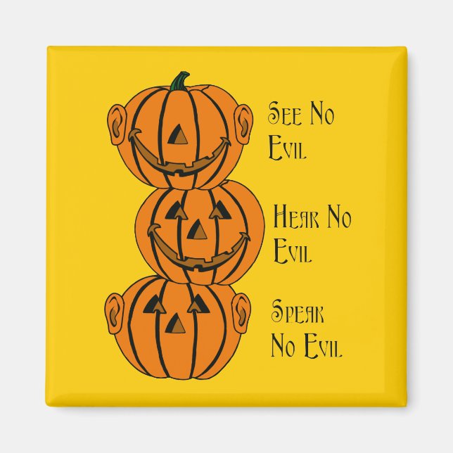 See No, Hear No, Speak No Evil Pumpkins Magnet (Front)