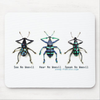 See No Weevil! Mouse Pad