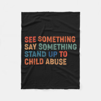 See Something Say Something Stand Up to Child Fleece Blanket
