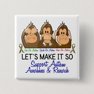 See Speak Hear No Autism 2 15 Cm Square Badge