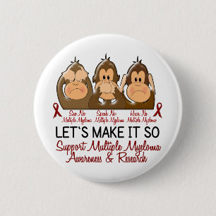 See Speak Hear No Multiple Myeloma 2 6 Cm Round Badge