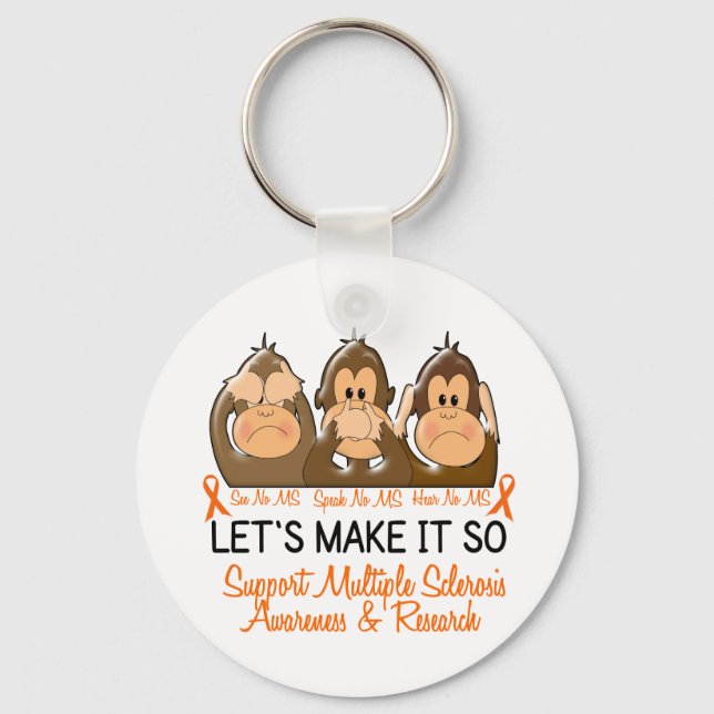 See Speak Hear No Multiple Sclerosis MS 2 Key Ring (Front)