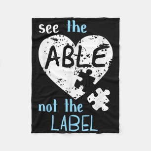 See The Able Not The Label Autism Awareness Month  Fleece Blanket