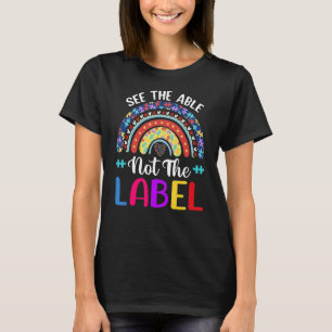 See The Able Not The Label Autism Awareness Puzzle T-Shirt