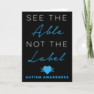 See The Able Not The Label Autism Down Syndrome Aw Card