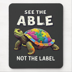 See the Able, Not the Label Autism Turtle Lovers Mouse Pad