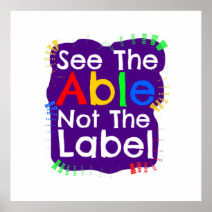See The Able Not The Label Poster