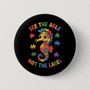 See The Able Not The Label Puzzle Seahorse Autism 6 Cm Round Badge