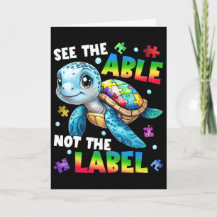 See The Able Not The Label Turtle Autism Awareness Card