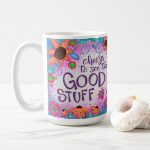 “See The Good Stuff” Inspirivity Coffee Mug