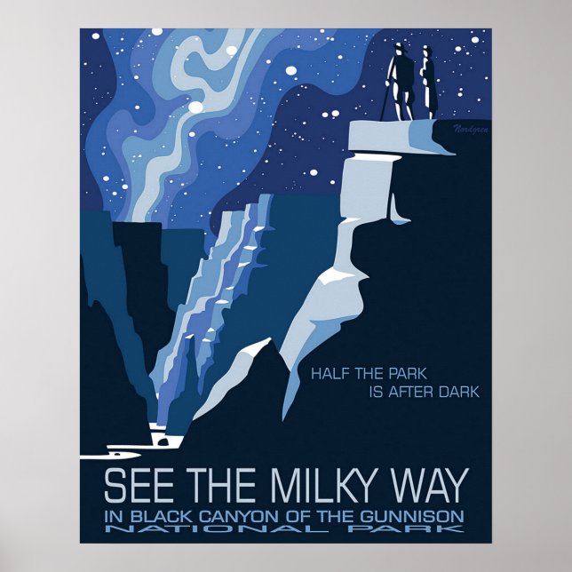 See the milky way in Black Canyon of the Gunnison Poster (Front)