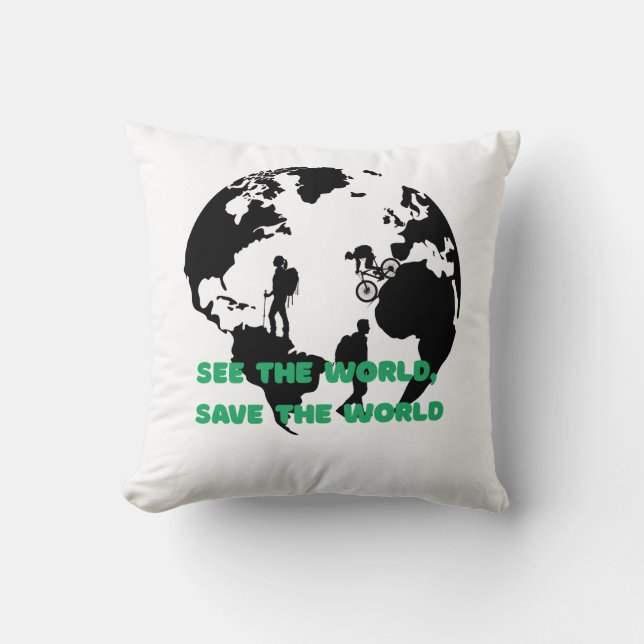 See the World Save the World Cycling Hiking  Cushion (Front)