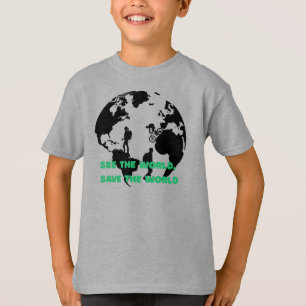 See the World Save the World Cycling Hiking  T-Shirt