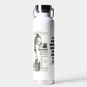 See What Medical School Has Done To Me Vesalius Water Bottle