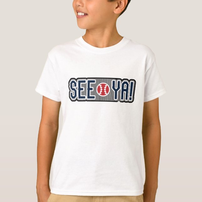 SEE YA! BASEBALL T-Shirt Fan (Front)