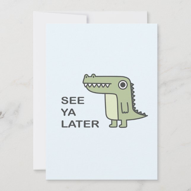 See Ya Later Alligator Invitation (Front)