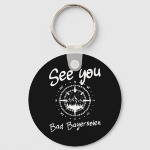 See You Hiking Bad Bayersoien Germany Vacation Ski Key Ring