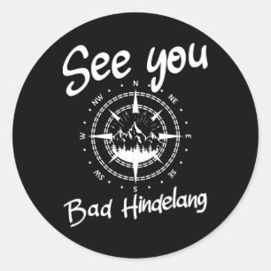 See You Hiking Bad Hindelang Germany Vacation Ski Classic Round Sticker