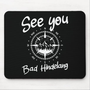 See You Hiking Bad Hindelang Germany Vacation Ski Mouse Pad